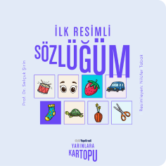 yarınlara kartopu ilk resimli sözlüğüm kitabı