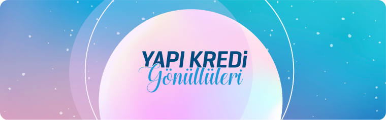 yapı kredi gönüllüleri